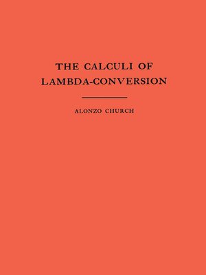 cover image of The Calculi of Lambda-Conversion